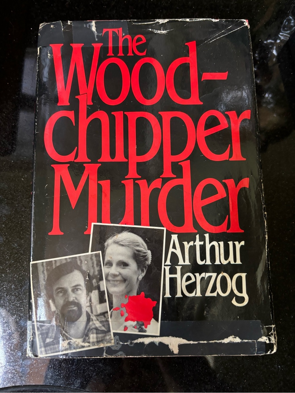 The Wood-Chipper Murder -by Arthur Herzog Non-Fiction Vintage Hardcover Book ’89
